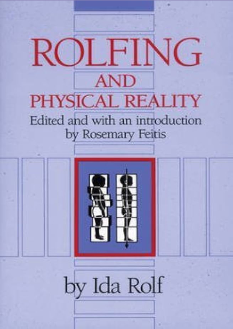 book-rolfing-physical-reality